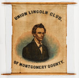 Wahlkampfbanner für Abraham Lincoln, Montgomery County