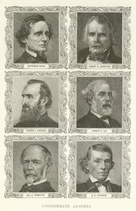 Konföderierte Führer, Jefferson Davis, Albert S. Johnston, Thomas J. Jackson, Robert E. Lee, Joseph E. Johnston, A. H. Stephens von American School