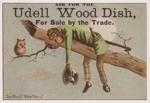 Zu viel Neujahr, Werbekarte für Udell-Holzgeschirr von American School