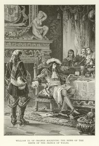 Wilhelm III. von Oranien erhält die Nachricht von der Geburt des Prinzen von Wales von American School