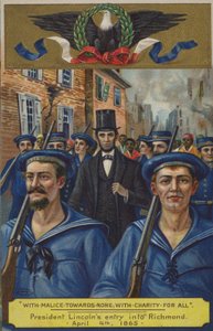 Mit Bosheit gegen niemanden; mit Nächstenliebe für alle. Präsident Lincolns Einzug in Richmond, 4. April 1865 von American School