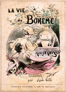 Buchumschlag „Das Leben der Boheme“ von Henry Murger: Maler malt das Wort „Champagner“ auf eine Vase, vor einer jungen Frau