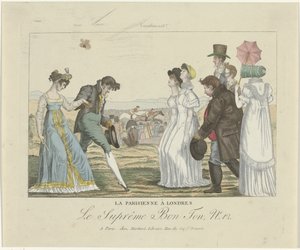 Le Suprême Bon Ton. Karikaturen, 1800-1815, Nr. 12: Die Pariserin in London