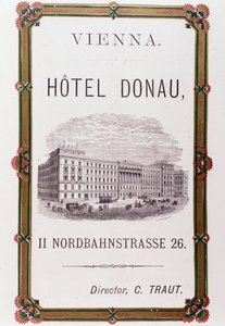 Werbeplakat für Hotel Donau in Wien, Österreich 1874, Privatbesitz von Anonymous Anonymous