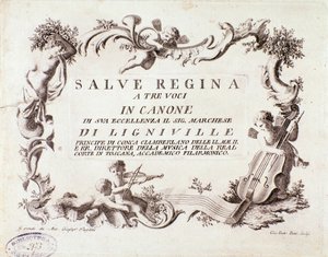 Frontispiz einer Partitur des Salve Regina Hymnus für drei Stimmen von Marquis von Ligneville (1768)