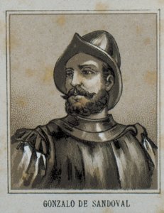 SANDOVAL, Gonzalo de (1497-1527). Spanischer Konquistador in Neuspanien (Mexiko). Stich