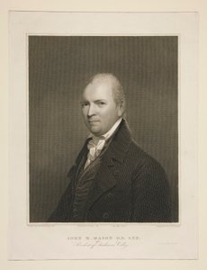 John M. Mason, D.D., S.T.P., Präsident des Dickinson College