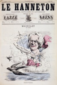 Karikatur von Jules Michelet - von Gedeon in „Le Hanneton“ 08.08.1867