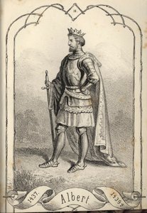Albert der Großmütige 1397-1439, König von Ungarn und Kroatien von Béla Vizkelety