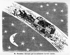 Karikatur über die Pflasterung von Straßen, MacAdam, schottischer Ingenieur (1756-1838): „M. Macadam endet damit, die Milchstraße zu asphaltieren“ - in „Album Charivarique“, Illustration von Cham von Amédée de Noé