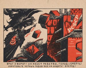 Der Feind steht vor den Toren! Er bringt Sklaverei, Hunger und Tod!, 1919 von Dmitriy Stakhievich Moor