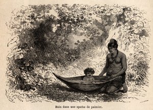 Das Bad des Kindes in einem Palmblatt. Zeichnung von Riou, zur Illustration der Reise vom Pazifik zum Atlantik von Edouard Riou