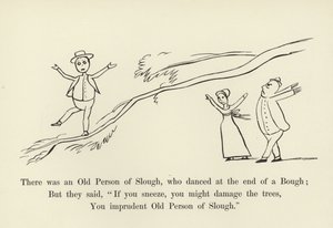 Es war eine alte Person aus Slough, die am Ende eines Astes tanzte