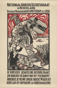 Plakat gegen Militarismus herausgegeben vom Nationalen Arbeitersekretariat in den Niederlanden