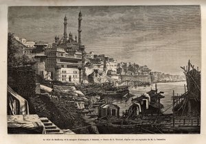 Madhorays Ghat (Stufen, die die Ufer eines Flusses bedecken und es ermöglichen, in Kontakt mit Wasser zu treten) und die Aurangzeb-Moschee in Benares, graviert nach der Zeichnung von E. Therond, zur Illustration der Reise nach Indien der Rajahs, von Louis  von Emile Theodore Therond
