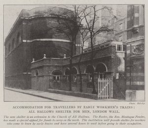 Unterkunft für Reisende mit frühen Arbeiterszügen, All Hallows Shelter for Men, London Wall