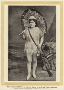 Miss Jessie Preston als Robinson Crusoe im Grand Theatre, Islington