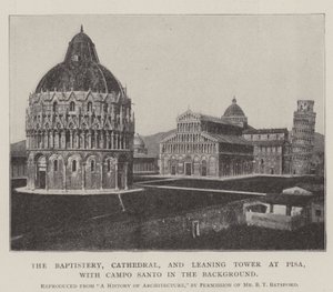 Das Baptisterium, die Kathedrale und der Schiefe Turm von Pisa, mit dem Campo Santo im Hintergrund