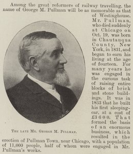 Der verstorbene Herr George M Pullman