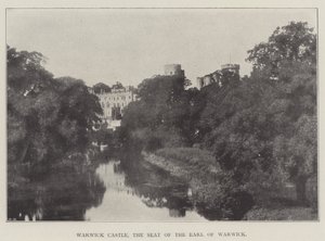 Warwick Castle, der Sitz des Earl of Warwick