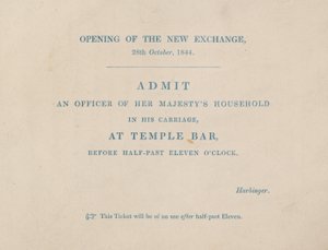 Eintrittskarte zur Eröffnung der neuen Royal Exchange, London, am 29. Oktober 1844