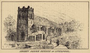 Alte Pfarrkirche von Liverpool (Gravur) von English School