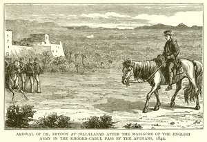 Ankunft von Dr. Brydon in Jellalabad nach dem Massaker an der englischen Armee im Khoord-Cabul-Pass durch die Afghanen, 1842 von English School
