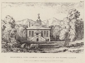 Bachegraig, die Residenz von Sir Richard Clough