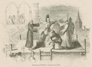 Verbrennung von Wishart in St. Andrews, 1546