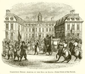 Clarendon House: Ankunft des Königs in Staat