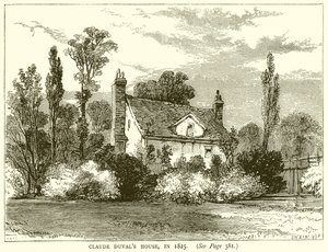 Claude Duvals Haus, im Jahr 1825