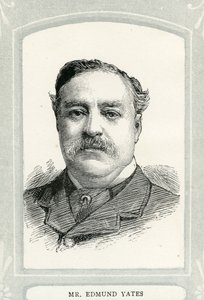 Edmund Yates (1831-94), Journalist und Romanautor