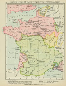 Ausmaß der englischen Eroberungen in Frankreich, 1429 n. Chr. (Farblithografie) von English School