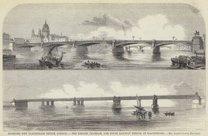 Geplante neue Blackfriars-Brücke, London, die London, Chatham und Dover Eisenbahnbrücke, bei Blackfriars (Gravur)