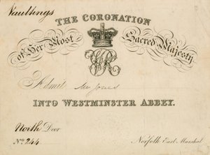 Einladung zur Krönung Ihrer heiligsten Majestät in der Westminster Abbey, 28. Juni 1838 von English School