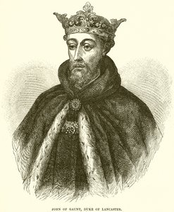 John von Gaunt, Herzog von Lancaster von English School