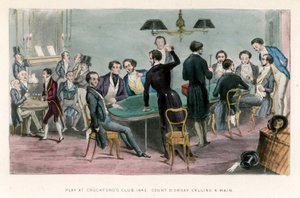 Spiel im Crockfords Club, 1843; Graf D