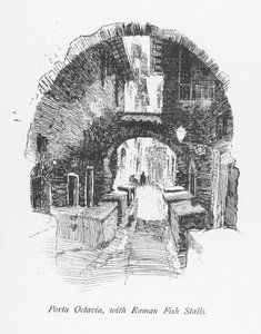 Porta Octavia, mit römischen Fischständen von English School