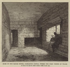 Zimmer im Eagle Tower, Carnarvon Castle, wo der erste Prinz von Wales geboren worden sein soll (Gravur)