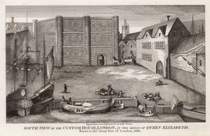 Südansicht des Zollhauses, London, zur Zeit von Königin Elisabeth von English School