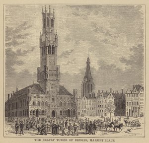 Der Belfriedturm von Brügge, Marktplatz