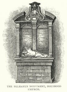 Das Belhaven-Denkmal, Holyrood-Kirche (Stich) von English School