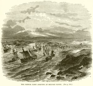 Die französische Flotte erreicht Milford Haven von English School