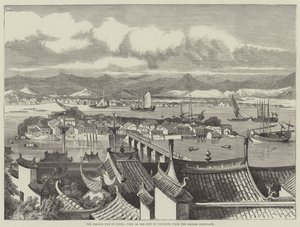 Der Französisch-Chinesische Krieg, Blick auf die Stadt Foochow vom Britischen Konsulat (Stich) von English School