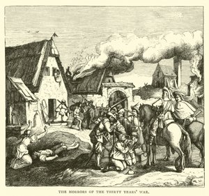 Die Schrecken des Dreißigjährigen Krieges