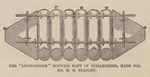Das "Livingstone" Pontonfloß aus Gummi, hergestellt für Herrn H M Stanley
