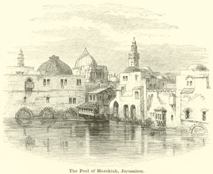 Der Teich von Hiskia, Jerusalem von English School