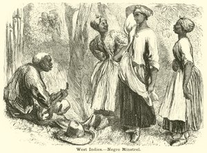 Westindische Inseln, Neger-Minstrel von English School