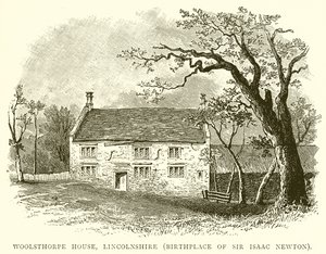 Woolsthorpe House, Lincolnshire (Geburtsort von Sir Isaac Newton)
