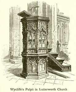 Wycliffes Kanzel in der Kirche von Lutterworth von English School